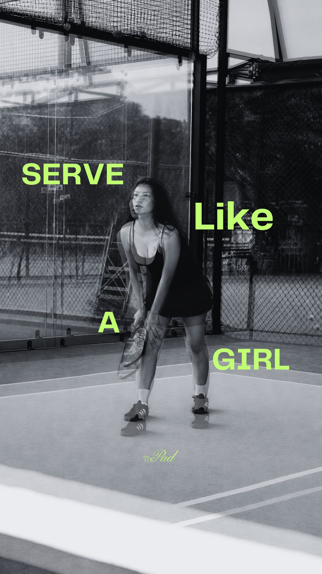 Black-and-white player on court with the words Serve Like A Girl in lime type